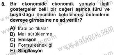 Maliye Politikası 1 Dersi 2012 - 2013 Yılı Tek Ders Sınav Soruları 8. Soru