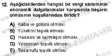 Maliye Politikası 1 Dersi 2013 - 2014 Yılı (Final) Dönem Sonu Sınav Soruları 12. Soru