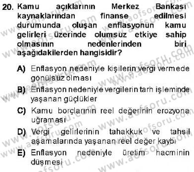 Maliye Politikası 1 Dersi 2013 - 2014 Yılı (Final) Dönem Sonu Sınav Soruları 20. Soru