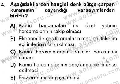 Maliye Politikası 1 Dersi 2013 - 2014 Yılı (Final) Dönem Sonu Sınav Soruları 4. Soru