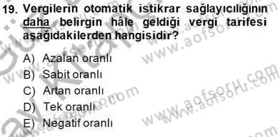 Maliye Politikası 1 Dersi 2014 - 2015 Yılı (Vize) Ara Sınav Soruları 19. Soru