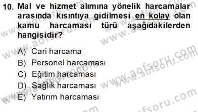 Maliye Politikası 1 Dersi 2014 - 2015 Yılı (Final) Dönem Sonu Sınav Soruları 10. Soru