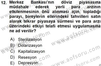 Maliye Politikası 1 Dersi 2015 - 2016 Yılı (Vize) Ara Sınav Soruları 12. Soru