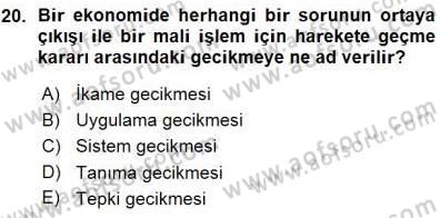 Maliye Politikası 1 Dersi 2015 - 2016 Yılı (Vize) Ara Sınav Soruları 20. Soru