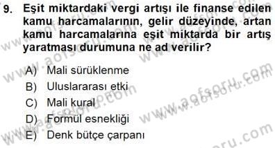 Maliye Politikası 1 Dersi 2015 - 2016 Yılı (Vize) Ara Sınav Soruları 9. Soru