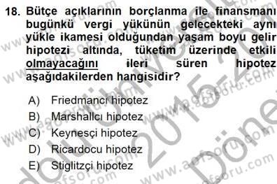Maliye Politikası 1 Dersi 2015 - 2016 Yılı (Final) Dönem Sonu Sınav Soruları 18. Soru