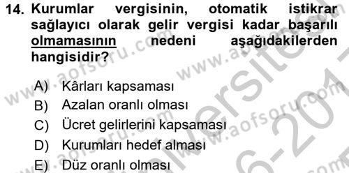 Maliye Politikası 1 Dersi 2016 - 2017 Yılı 3 Ders Sınav Soruları 14. Soru