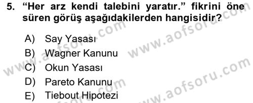 Maliye Politikası 1 Dersi 2016 - 2017 Yılı 3 Ders Sınav Soruları 5. Soru
