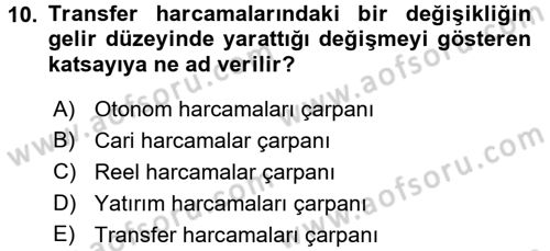 Maliye Politikası 1 Dersi 2016 - 2017 Yılı (Vize) Ara Sınav Soruları 10. Soru