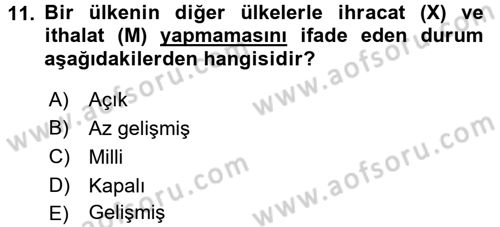 Maliye Politikası 1 Dersi 2016 - 2017 Yılı (Vize) Ara Sınav Soruları 11. Soru