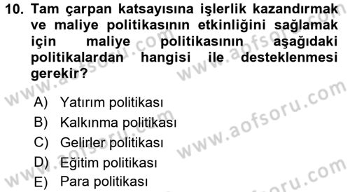 Maliye Politikası 1 Dersi 2016 - 2017 Yılı (Final) Dönem Sonu Sınav Soruları 10. Soru