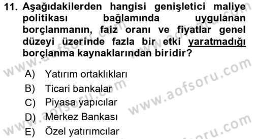 Maliye Politikası 1 Dersi 2016 - 2017 Yılı (Final) Dönem Sonu Sınav Soruları 11. Soru