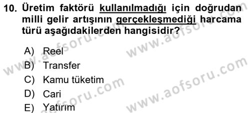 Maliye Politikası 1 Dersi 2017 - 2018 Yılı 3 Ders Sınav Soruları 10. Soru