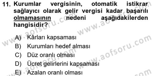 Maliye Politikası 1 Dersi 2017 - 2018 Yılı 3 Ders Sınav Soruları 11. Soru
