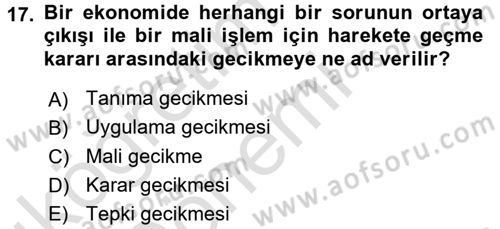 Maliye Politikası 1 Dersi 2017 - 2018 Yılı (Vize) Ara Sınav Soruları 17. Soru