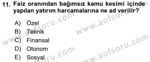 Maliye Politikası 1 Dersi 2017 - 2018 Yılı (Final) Dönem Sonu Sınav Soruları 11. Soru