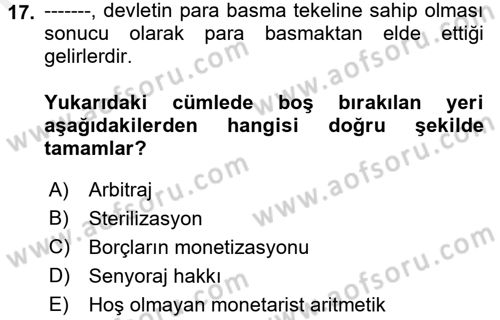 Maliye Politikası 1 Dersi 2017 - 2018 Yılı (Final) Dönem Sonu Sınav Soruları 17. Soru