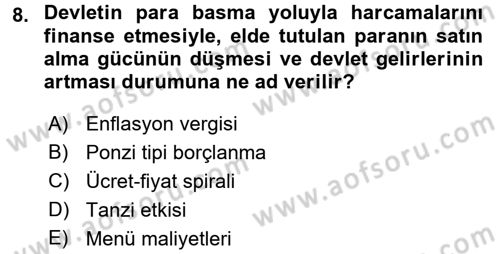 Maliye Politikası 1 Dersi 2017 - 2018 Yılı (Final) Dönem Sonu Sınav Soruları 8. Soru