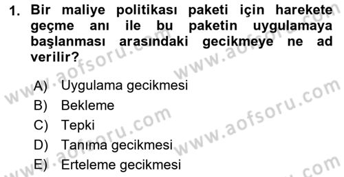 Maliye Politikası 1 Dersi 2018 - 2019 Yılı 3 Ders Sınavı 1. Soru