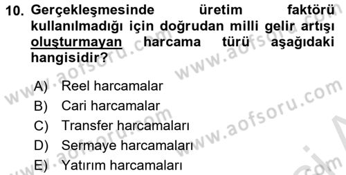 Maliye Politikası 1 Dersi 2018 - 2019 Yılı 3 Ders Sınav Soruları 10. Soru