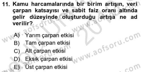 Maliye Politikası 1 Dersi 2018 - 2019 Yılı 3 Ders Sınav Soruları 11. Soru