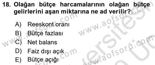 Maliye Politikası 1 Dersi 2018 - 2019 Yılı 3 Ders Sınav Soruları 18. Soru