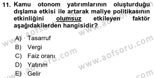 Maliye Politikası 1 Dersi 2018 - 2019 Yılı (Final) Dönem Sonu Sınav Soruları 11. Soru