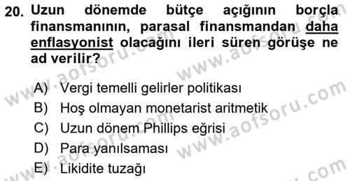 Maliye Politikası 1 Dersi 2018 - 2019 Yılı (Final) Dönem Sonu Sınav Soruları 20. Soru