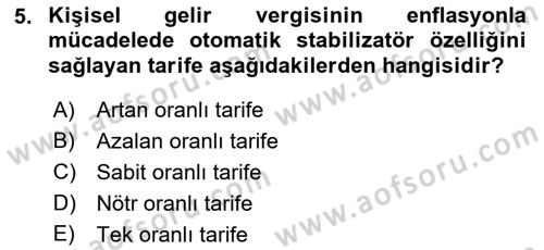 Maliye Politikası 1 Dersi 2018 - 2019 Yılı (Final) Dönem Sonu Sınav Soruları 5. Soru