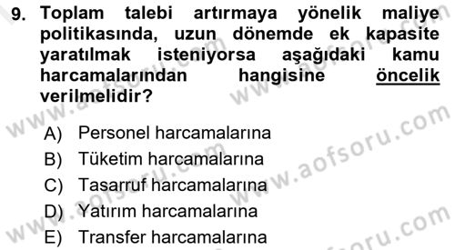Maliye Politikası 1 Dersi 2018 - 2019 Yılı (Final) Dönem Sonu Sınav Soruları 9. Soru