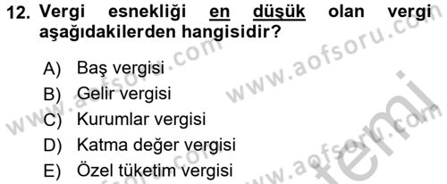 Maliye Politikası 1 Dersi 2018 - 2019 Yılı Yaz Okulu Sınav Soruları 12. Soru