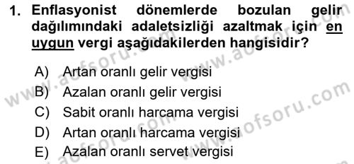 Maliye Politikası 1 Dersi 2019 - 2020 Yılı (Final) Dönem Sonu Sınav Soruları 1. Soru