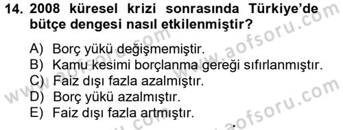 Maliye Politikası 2 Dersi 2012 - 2013 Yılı (Vize) Ara Sınav Soruları 14. Soru
