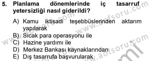 Maliye Politikası 2 Dersi 2012 - 2013 Yılı (Vize) Ara Sınav Soruları 5. Soru