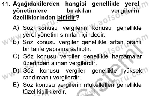 Maliye Politikası 2 Dersi 2012 - 2013 Yılı (Final) Dönem Sonu Sınav Soruları 11. Soru