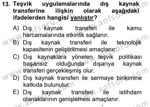 Maliye Politikası 2 Dersi 2012 - 2013 Yılı (Final) Dönem Sonu Sınav Soruları 13. Soru