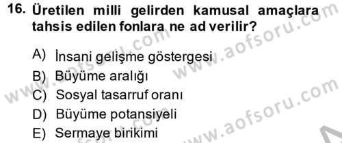 Maliye Politikası 2 Dersi 2013 - 2014 Yılı (Vize) Ara Sınav Soruları 16. Soru