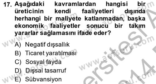 Maliye Politikası 2 Dersi 2013 - 2014 Yılı (Final) Dönem Sonu Sınav Soruları 17. Soru