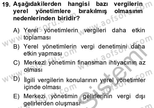 Maliye Politikası 2 Dersi 2013 - 2014 Yılı (Final) Dönem Sonu Sınav Soruları 19. Soru