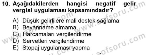 Maliye Politikası 2 Dersi 2013 - 2014 Yılı Tek Ders Sınav Soruları 10. Soru