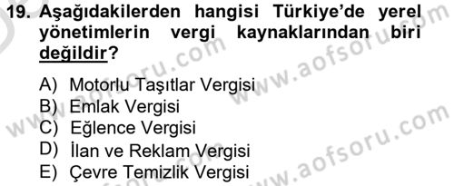 Maliye Politikası 2 Dersi 2014 - 2015 Yılı Tek Ders Sınav Soruları 19. Soru