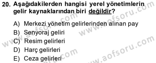 Maliye Politikası 2 Dersi 2014 - 2015 Yılı Tek Ders Sınav Soruları 20. Soru