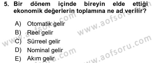 Maliye Politikası 2 Dersi 2015 - 2016 Yılı Tek Ders Sınav Soruları 5. Soru