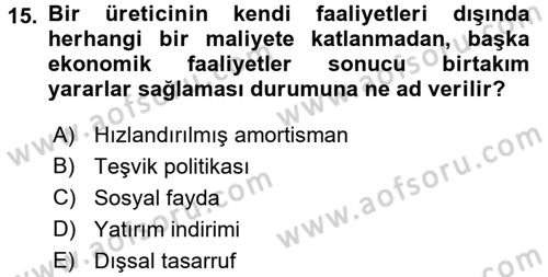 Maliye Politikası 2 Dersi 2016 - 2017 Yılı 3 Ders Sınav Soruları 15. Soru