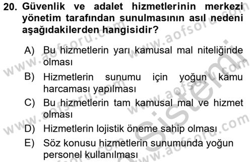 Maliye Politikası 2 Dersi 2016 - 2017 Yılı 3 Ders Sınav Soruları 20. Soru