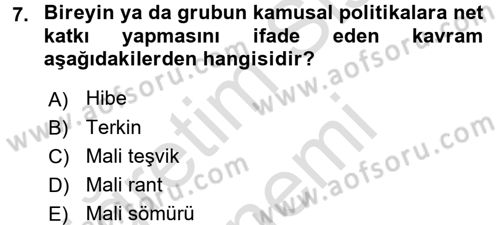 Maliye Politikası 2 Dersi 2016 - 2017 Yılı (Final) Dönem Sonu Sınav Soruları 7. Soru