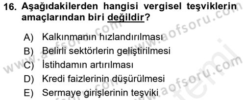 Maliye Politikası 2 Dersi 2017 - 2018 Yılı (Final) Dönem Sonu Sınav Soruları 16. Soru