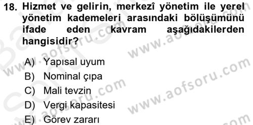 Maliye Politikası 2 Dersi 2017 - 2018 Yılı (Final) Dönem Sonu Sınav Soruları 18. Soru
