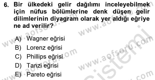 Maliye Politikası 2 Dersi 2018 - 2019 Yılı 3 Ders Sınav Soruları 6. Soru