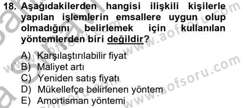 Vergi Uygulamaları Dersi 2012 - 2013 Yılı (Vize) Ara Sınav Soruları 18. Soru